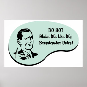 Broadcaster Voice Poster