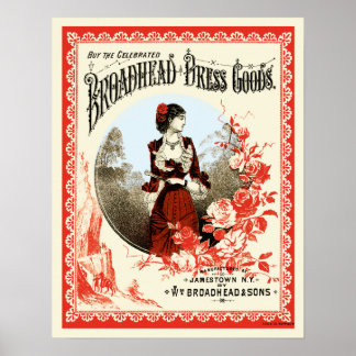 Broadhead Dress Goods Poster