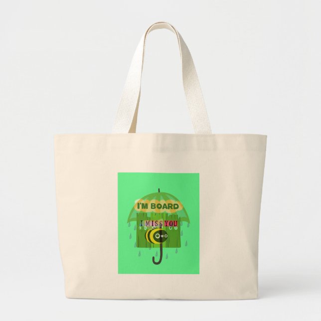 Broadly Speaking I miss You Large Tote Bag (Front)