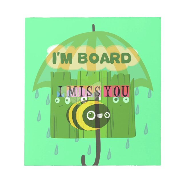 Broadly Speaking I miss You Notepad (Front)