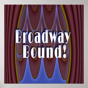 Broadway Bound! Poster