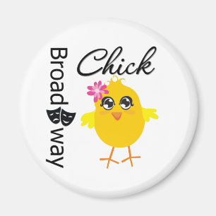 Broadway Chick Magnet