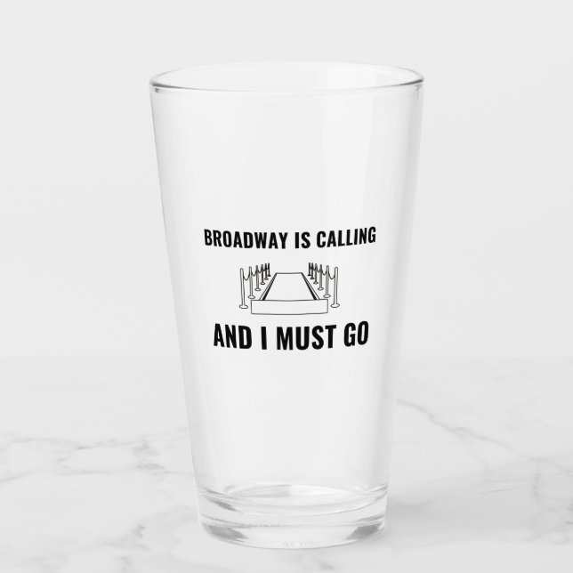 Broadway is calling glass (Front)
