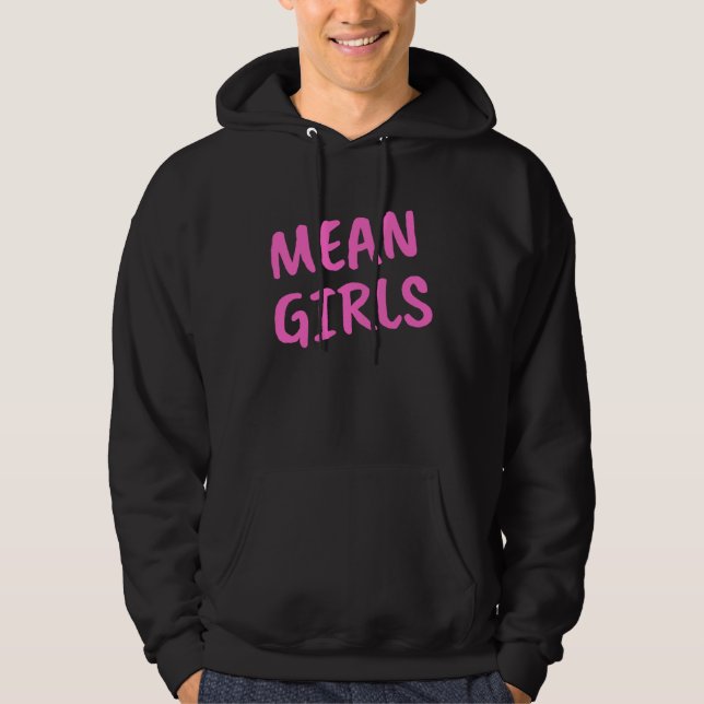 Broadway Mean Girls musical theatre Mean Girls Ins Hoodie (Front)