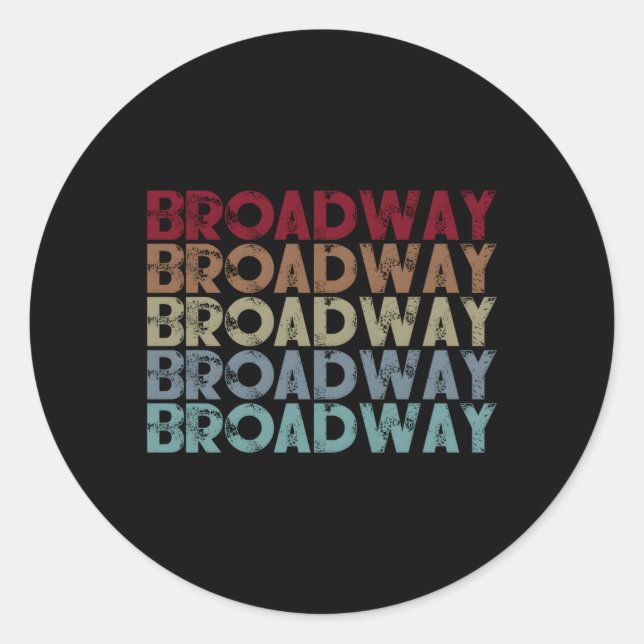 Broadway Musical Quote Theatre Musical Classic Round Sticker (Front)