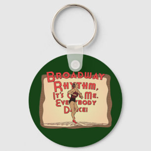 Broadway Rhythm / Everybody Dance Key Ring