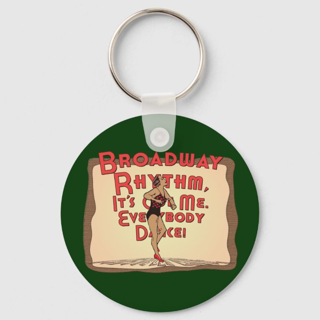 Broadway Rhythm /  Everybody Dance Key Ring (Front)
