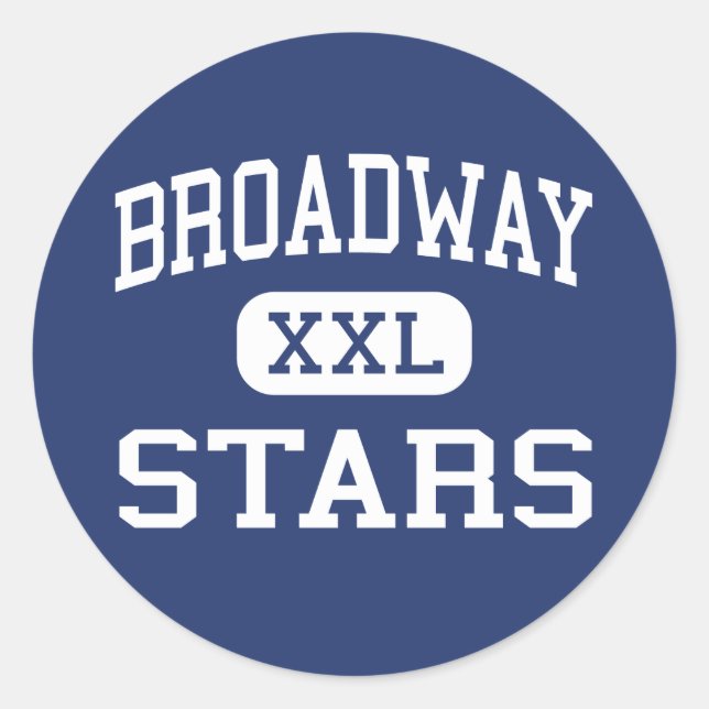 Broadway - Stars - High - San Jose California Classic Round Sticker (Front)