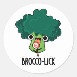 Brocco lick Funny Veggie Broccoli Pun  Classic Round Sticker