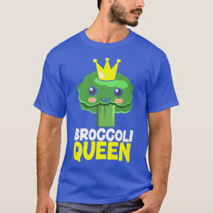 Broccoli Queen Broccoholic Vegetable Vegetarian Ve T-Shirt