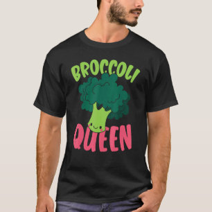 Broccoli Queen Vegan  Vegetable Healthy Vegetarian T-Shirt