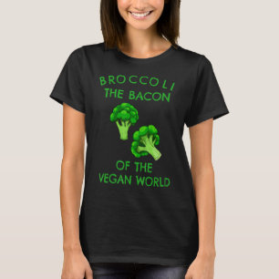 Broccoli The Bacon Of The Vegan World Vegetarian V T-Shirt