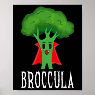 Broccula Funny Broccoli Halloween Lazy Costume  Poster