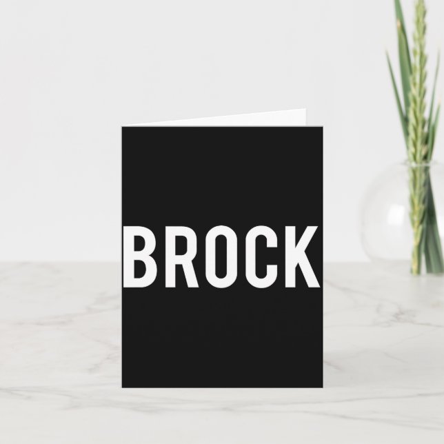 Brock - Cool New Funny Name Fan Gift Tee  Card (Front)