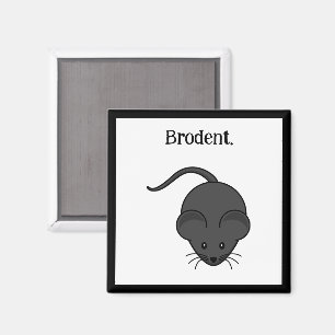 Brodent Bro Cartoon, Funny Grey Rat or Mouse Pun Magnet
