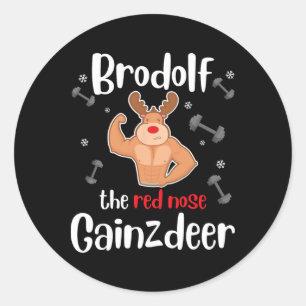 Brodolf The Red Nose Gainzdeer Mens Gym Christmas Classic Round Sticker
