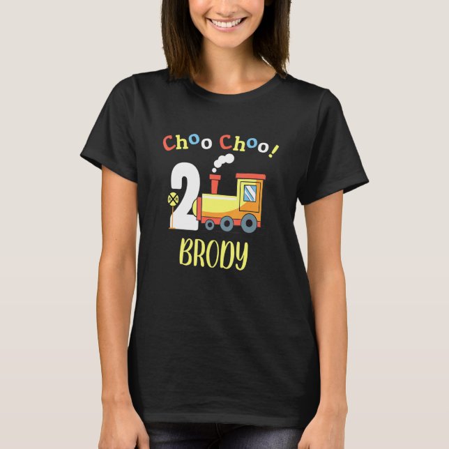Brody Choo Choo Two Train 2nd Birthday Turning 2 T-Shirt (Front)