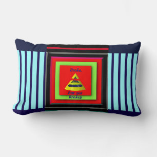Broke But Not Broken Fun Lumbar Cushion