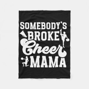 Broke Cheer Mama Cheer Mom Of A Cheerleader Mother Fleece Blanket