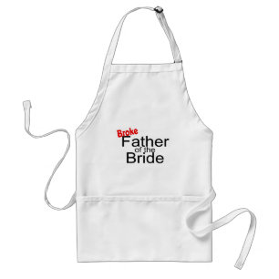 Broke Father of the Bride Standard Apron