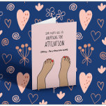 Broken Ankle Funny Card<br><div class="desc">Funny greeting card for someone who’s broken their ankle.
Front of card reads “some people will do anything for attention…joking…sorry about your break)</div>