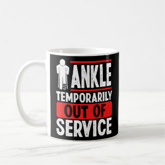 Broken Ankle Recovery Humour Broken Ankle Warrior  Coffee Mug