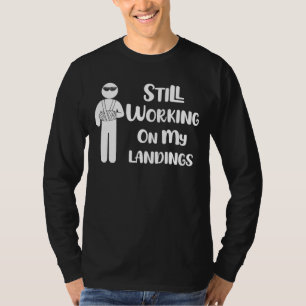 Broken Arm Kids Get Well Working on Landings T-Shirt