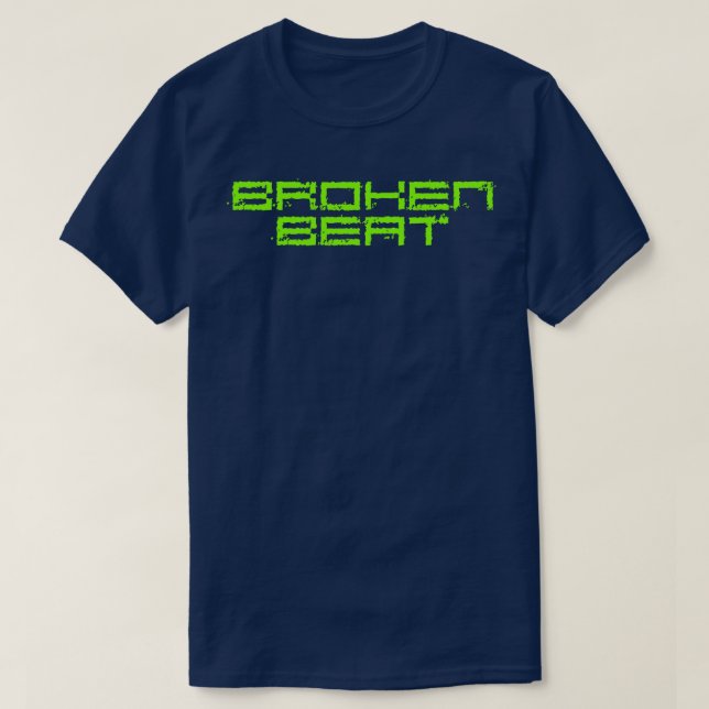 Broken beat T-Shirt (Design Front)