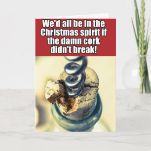 Broken Cork Christmas Joke Card