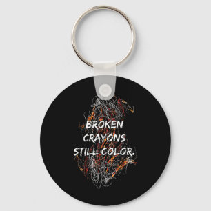 Broken Crayons Can Still Colour Kids Mental Health Key Ring