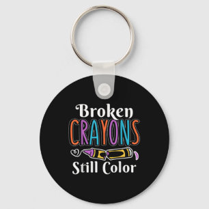 Broken Crayons Still Colour, Anxiety Mental Health Key Ring
