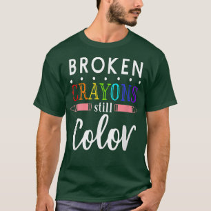 Broken Crayons Still Colour Autism Awareness Menta T-Shirt