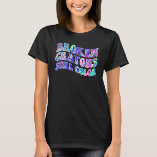 Broken Crayons Still Colour Heartbeat Suicide Prev T-Shirt