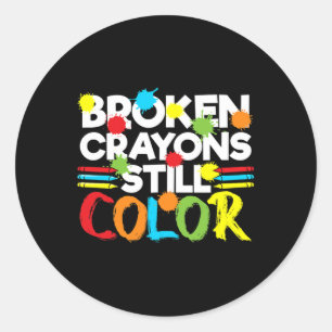 Broken Crayons Still Colour Mental Health Awarenes Classic Round Sticker