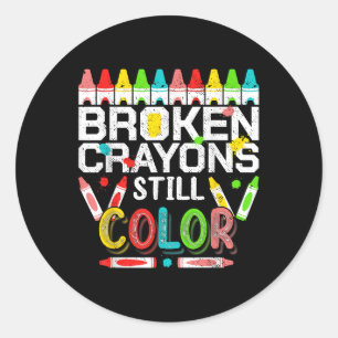 Broken Crayons Still Colour Mental Health Awarenes Classic Round Sticker