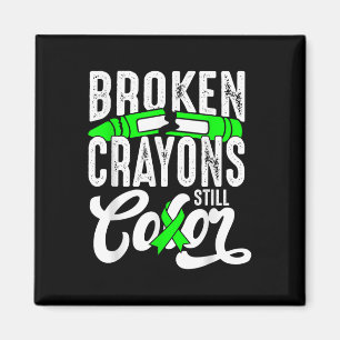 Broken Crayons Still Colour Mental Health Awarenes Magnet