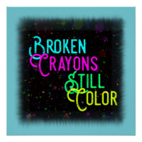 Broken Crayons Still Colour