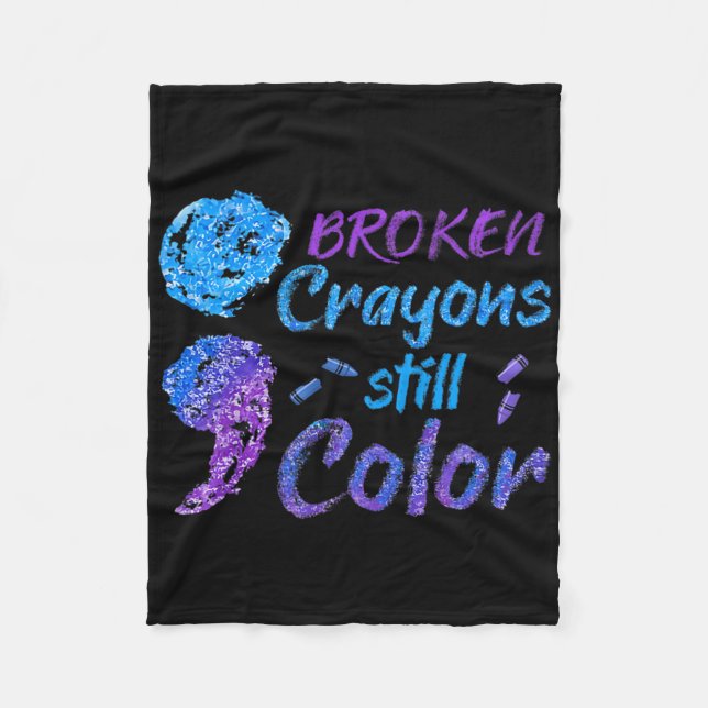 Broken Crayons Still Colour Suicide Awareness Mont Fleece Blanket (Front)