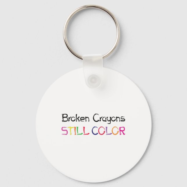 Broken Crayons Still Colour Suicide Prevention Awa Key Ring (Front)