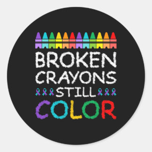 Broken Crayons Still Colour Suicide Prevention Classic Round Sticker
