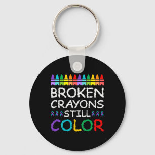 Broken Crayons Still Colour Suicide Prevention  Key Ring