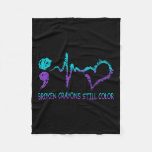 Broken Crayons Still Colour Suicide Prevention Men Fleece Blanket
