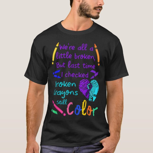 Broken Crayons Still Colour Tee Suicide Prevention (Front)