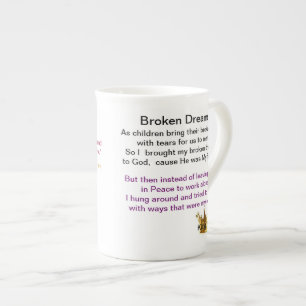 Broken Dreams...Let Go and Let God China Mug