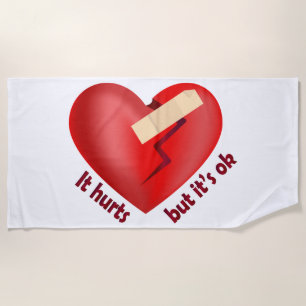 Broken heart healed with patch and life quote beach towel