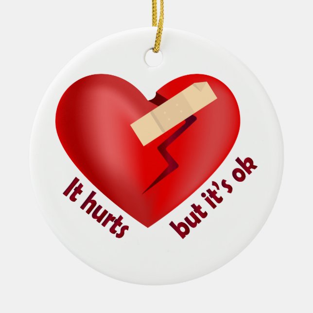 Broken heart healed with patch and life quote ceramic ornament (Front)