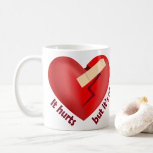 Broken heart healed with patch and life quote coffee mug