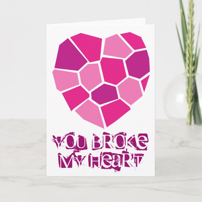 Broken heart quote greeting card for relationship (Front)