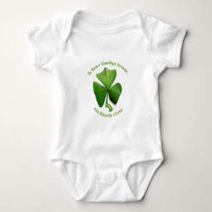 Broken Irish is better than clever English. Baby Bodysuit