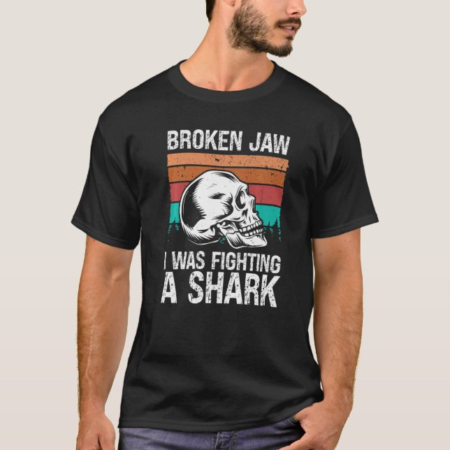 Broken Jaw Recovery Fighting Sharks Broken Jaw Sur T-Shirt (Front)
